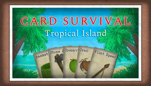 卡牌生存：热带岛屿（Card Survival: Tropical Island） 游戏封面