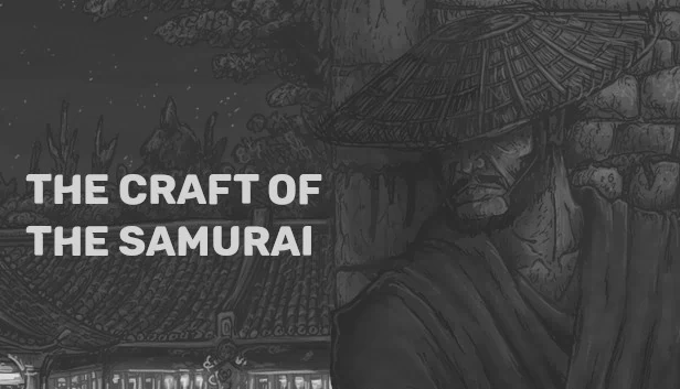 武士工艺（The Craft of the Samurai） 游戏封面