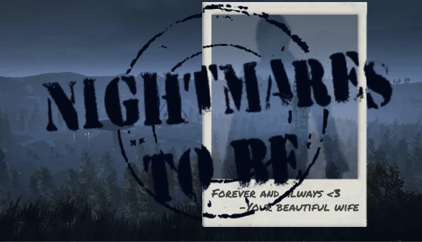 噩梦将至(Nightmares to be) 游戏封面