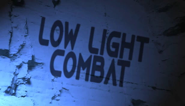 低光战斗（Low Light Combat） 游戏封面