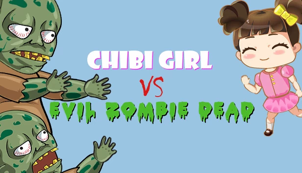 Q版少女大战邪恶僵尸（Chibi Girl VS Evil Zombie Dead） 游戏封面