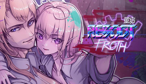 重启：泡沫（Reboot: Froth） 游戏封面