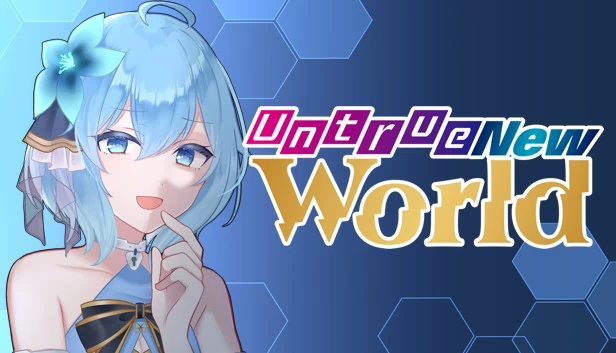 虚幻新世界（Untrue New World） 游戏封面