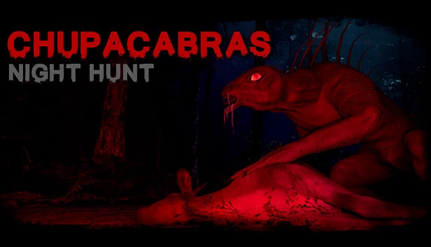 卓柏卡布拉：夜间狩猎（Chupacabras: Night Hunt） 游戏封面