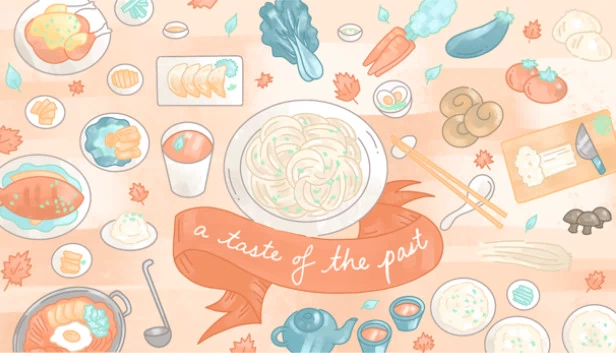 往昔之味（A Taste of the Past） 游戏封面