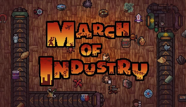 工业进军：资本主义工厂模拟娱乐（March of Industry: Very Capitalist Factory Simulator Entertainments） 游戏封面