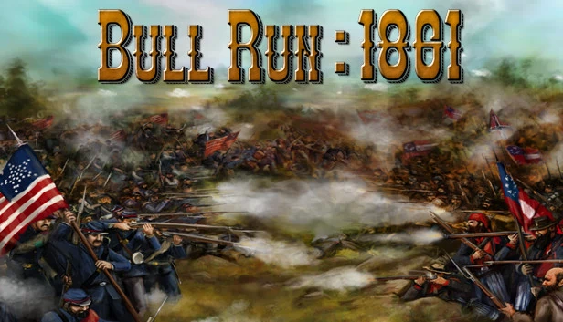 南北战争：布尔朗战役1861（Civil War: Bull Run 1861） 游戏封面