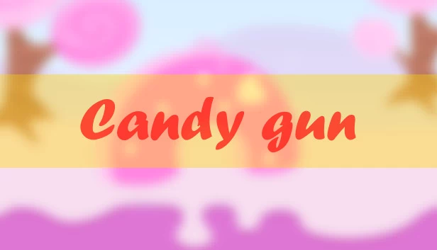 糖果枪（Candy gun） 游戏封面