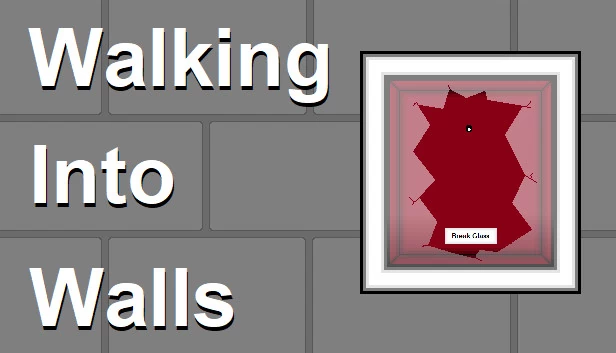 撞墙（Walking into Walls） 游戏封面