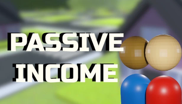 被动收入（Passive Income） 游戏封面