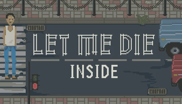 让我死（内部）（Let Me Die (inside)） 游戏封面