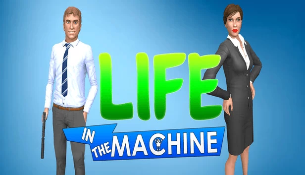 机械人生（Life in the Machine） 游戏封面