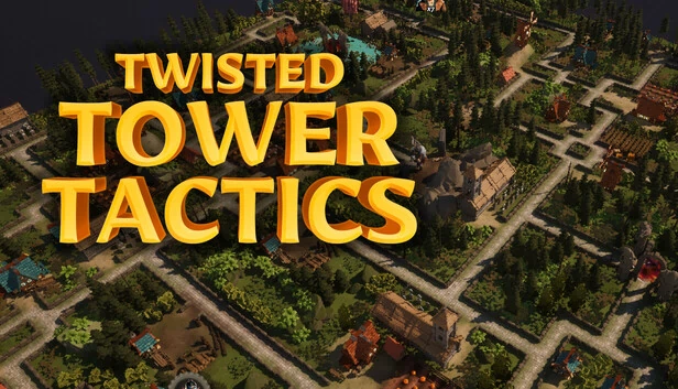 扭曲塔楼战术（Twisted Tower Tactics） 游戏封面