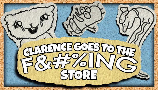Clarence Goes to the F***ING Store(Clarence Goes to the F&#%ING Store) 游戏封面