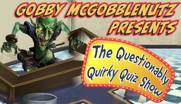 Gobby McGobblenutz 呈现 - 古怪离奇的问答秀（Gobby McGobblenutz Presents - The Questionably Quirky Quiz Show） 游戏封面