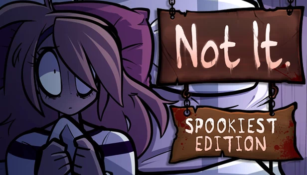 Not It:最惊悚版(Not It: Spookiest Edition) 游戏封面