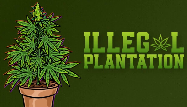 非法种植园（Illegal Plantation） 游戏封面