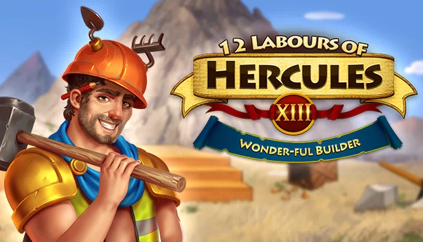 赫拉克勒斯的十二试炼 XIII: 奇迹建造师（12 Labours of Hercules XIII: Wonder-ful Builder） 游戏封面