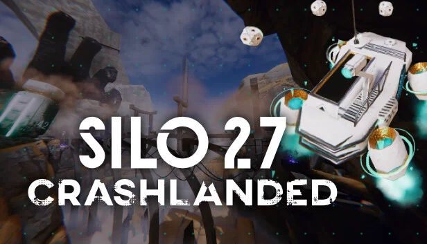 SILO27：坠毁（SILO27: Crashlanded） 游戏封面