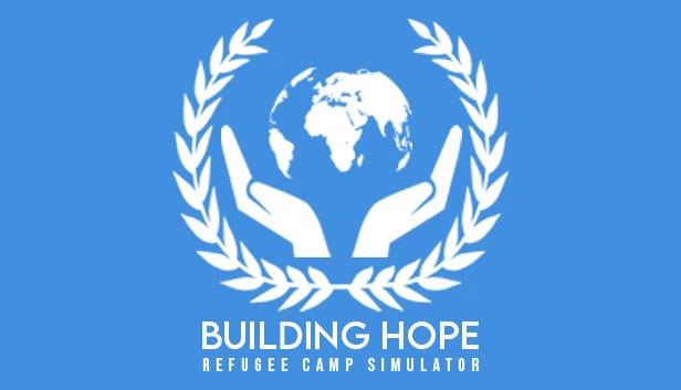 建设希望 - 难民营模拟器(Building Hope - Refugee Camp Simulator) 游戏封面