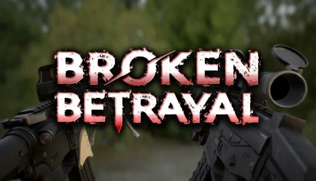 破碎背叛（Broken Betrayal） 游戏封面