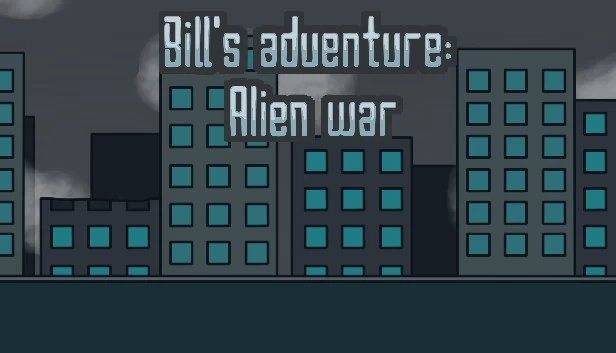 比尔的冒险：外星人战争（Bill's adventure: Alien war） 游戏封面