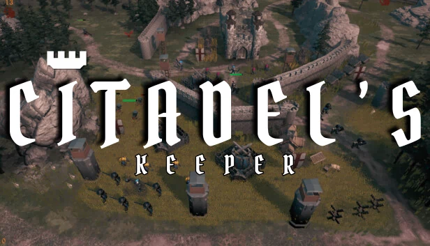 城堡守护者（Citadel 's Keeper） 游戏封面