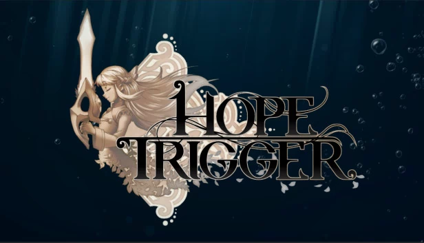 希望触发器（Hope Trigger） 游戏封面