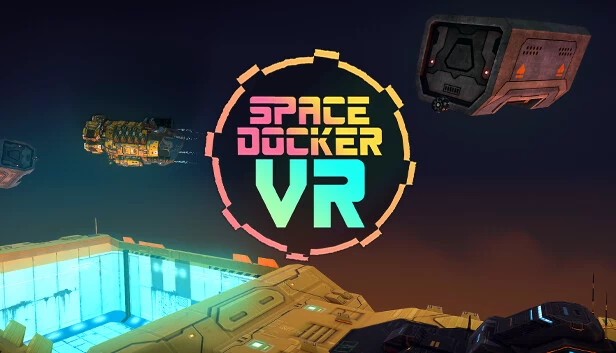 太空码头工人 VR（Space Docker VR） 游戏封面