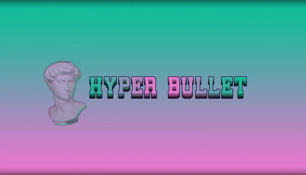 Hyper Bullet 游戏封面