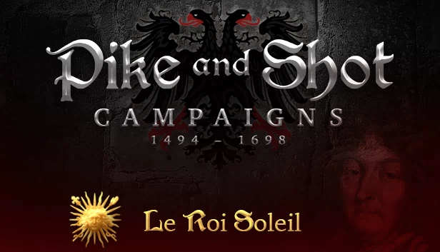 刺杀与射击：战役（Pike and Shot : Campaigns） 游戏封面