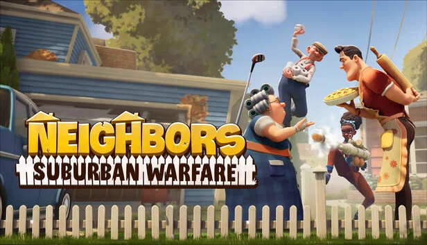 邻居：郊区战争（Neighbors: Suburban Warfare） 游戏封面