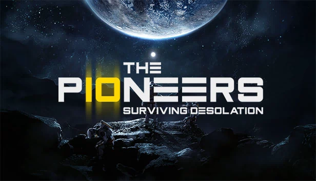 拓荒者：生存的荒凉（The Pioneers: Surviving Desolation） 游戏封面