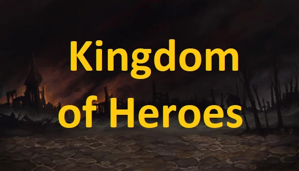英雄王国（Kingdom of Heroes） 游戏封面