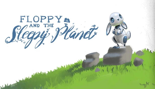 弗洛皮与沉睡星球(Floppy and The Sleepy Planet) 游戏封面
