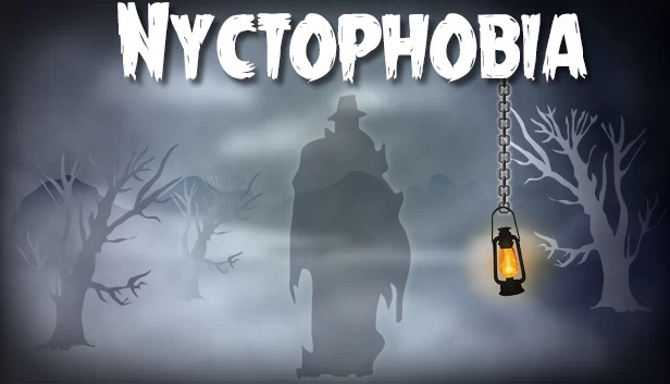 黑夜恐怖症（Nyctophobia） 游戏封面