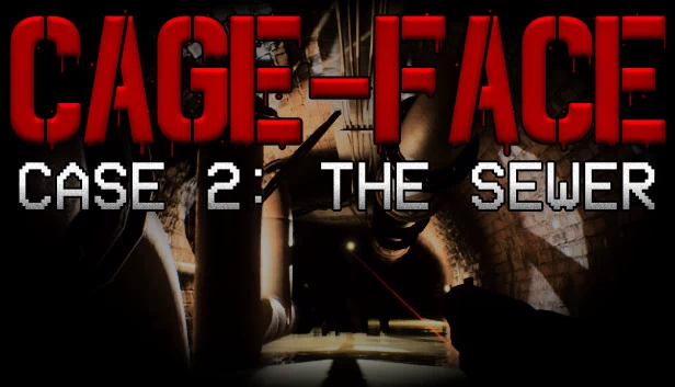 CAGE-FACE | 案例2:下水道(CAGE-FACE | Case 2: The Sewer) 游戏封面
