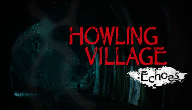 嚎叫村庄：回声（Howling Village: Echoes） 游戏封面