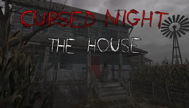 诅咒之夜 - 房屋（CURSED NIGHT - The House） 游戏封面