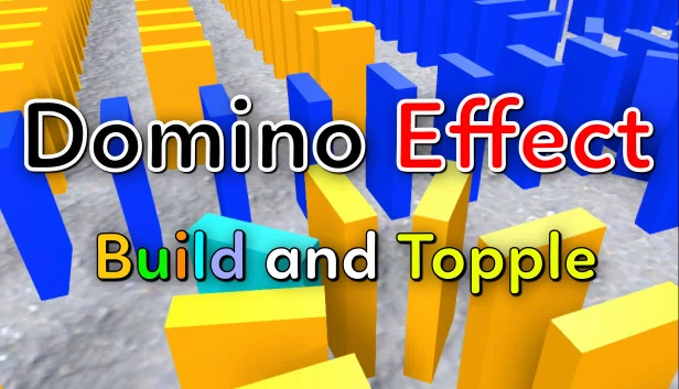 多米诺效应:搭建与推倒(Domino Effect: Build and Topple) 游戏封面