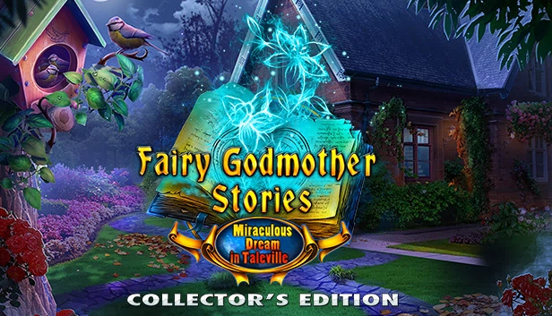 童话教母故事：奇迹梦想 收藏版（Fairy Godmother Stories: Miraculous Dream Collector's Edition） 游戏封面