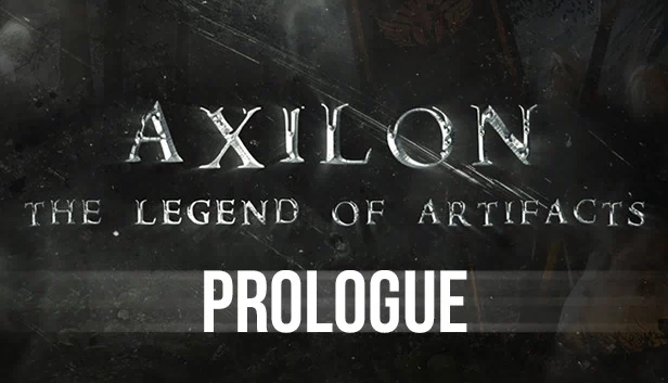 Axilon：神器传说 - 序章（Axilon: Legend of Artifacts - Prologue） 游戏封面