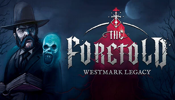 预言之子：韦斯特马克传奇（The Foretold: Westmark Legacy） 游戏封面