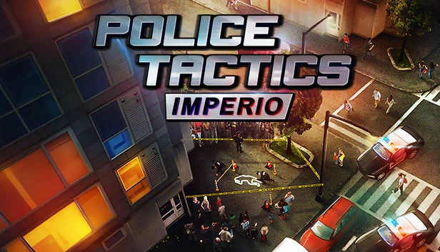 警察战术：帝国（Police Tactics: Imperio） 游戏封面