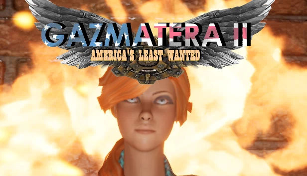 Gazmatera 2:全美通缉(Gazmatera 2 America's Least Wanted) 游戏封面