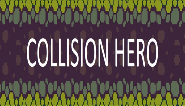 碰撞英雄（Сollision Hero） 游戏封面