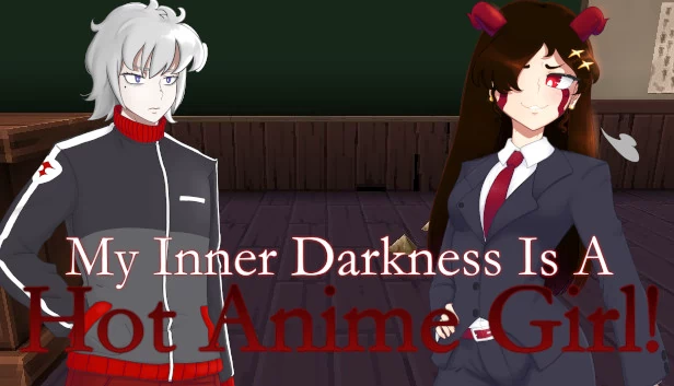 我的内心黑暗是个火辣动漫女孩！（My Inner Darkness Is A Hot Anime Girl!） 游戏封面