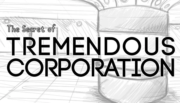 巨头游戏公司的秘密（The Secret of Tremendous Corporation） 游戏封面
