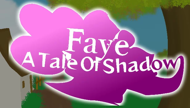菲：暗影传说（Faye: A Tale of Shadow） 游戏封面