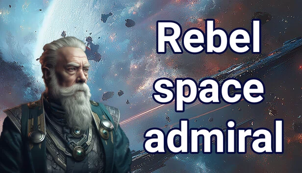 叛军太空上将(Rebel space admiral) 游戏封面